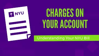Charges On Your Account Understanding Your NYU Bill