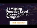 a1 missing function level access control webgoat