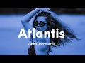Download Lagu Seafret - Atlantis (sped up+reverb) \