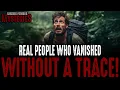 Real People Who Vanished Without a Trace True Missing Persons Cases 2 5-Hour Marathon