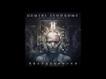 Gemini Syndrome - Remember We Die