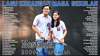 Lagu Kenangan Masa Sekolah Tahun 2000an - Kumpulan Lagu Indonesia Tahun 2000an Terpopuler