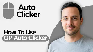 How to Use OP AutoClicker 2026 Step by Step Guide