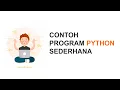 Simple Python Program Example Python Coding Example Python Tutorial Indonesia Adi Setiawan