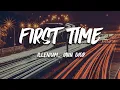 Download Lagu ILLENIUM and Iann Dior- First Time ( Lyrics )