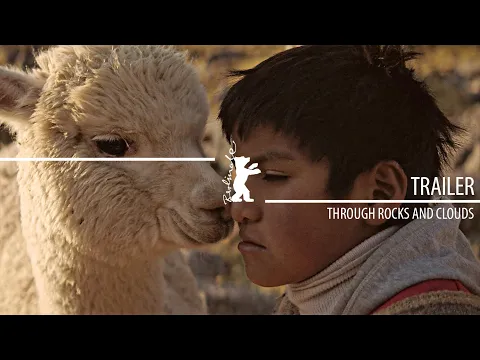 "Through Rocks and Clouds" (Raíz) | Trailer | Berlinale 2024