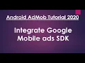 Android AdMob tutorial 2020 - 01