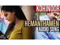 Download Lagu Kohinoor || Hemanthamen Song Audio Ft Asif Ali,Aparna| Rahul Raj || Official