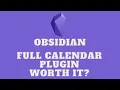 Obsidian - Full Calendar Plugin