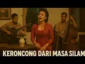 Download Lagu Kumpulan Lagu Keroncong Klasik Terbaik Dari Masa Lalu Yang Bikin Hati Mengenang Dan Menyentuh Hati