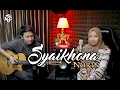Download Lagu Syaikhona | Nurin \u0026 Nathan NFS | Cover
