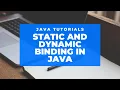 Static and Dynamic binding in Java OOPS Concepts in Java Lecture 27