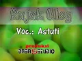 Download Lagu Astuti - Rujak Uleg