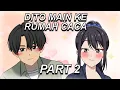 #368 || DITO KE RUMAH CACA PART 2 - Drama Animasi Sekolah Kode Keras buat Cowok dari Cewek