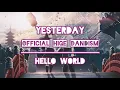 Download Lagu Yesterday - Official HIGE DANdism • Hello World • LYRICS