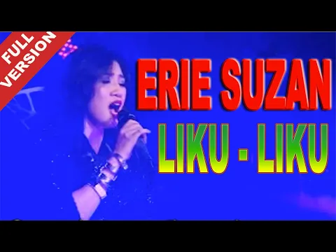 Download MP3 Erie Suzan - Liku Liku (Official Video)