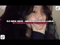 Download Lagu DJ NDX AKA - SENDIRI DALAM LUKA MENGKANE VIRAL TIKTOK!! YANG KALIAN CARI CARI