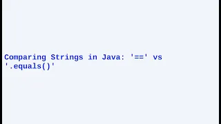 Comparing Strings in Java Understanding the Difference Between and equals