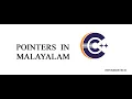 Pointers in cpp c tutorials IN malayalam