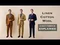 3 Suit Fabrics Explained Wool Cotton Linen Beginner Suit Advice