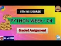Python Week - 4 IIT Madras BS Degree Graded Assignment