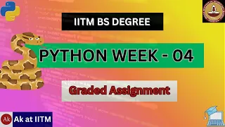 Python Week - 4 IIT Madras BS Degree Graded Assignment