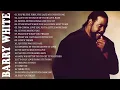 Download Lagu Barry White Greatest Hits 2025 🎵 Best Songs Of Barry White Full Album 2025 🎵 Barry White Best Songs