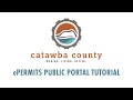 Catawba County NC - ePermits Public Portal Tutorial