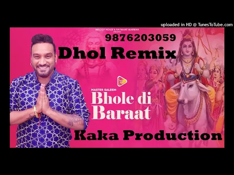 Download MP3 Bhole Di Barat (PART 4)  Dhol Remix Ver 2 Master Saleem KAKA PRODUCTION Latest Punjabi Bhajan 2023