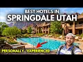 Best Hotels in Springdale Utah Stay in Springdale Utah UPDATED
