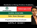 Latest Job Update For Freshers 2023 Starbucks Is Hiring Store Manager Salary upto 6Lpa Apply Now