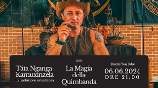 LA MAGIA DELLA QUIMBANDA con Táta Nganga Kamuxinzela