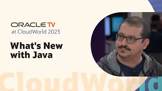 Oracle TV from CloudWorld 2023 New Java 21 Features