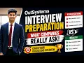 OutSystems Interview Preparation Expectations vs Reality