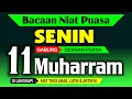 Download Lagu Niat Puasa 11 Muharram digabung dengan Puasa Senin - niat puasa senin kamis di bulan muharram