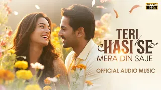 teri hasi se mera din saje new bollywood romantic song hindi song 2025 best bollywood song 