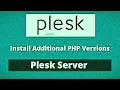 How To Change PHP Version On Plesk