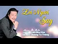 Download Lagu Lời Người Say | Lâm Bửu Hòa | St Dương Tử Thông |
