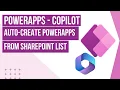 PowerApps Copilot - Auto-Create PowerApps from Sharepoint List Start with data