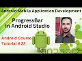 Tutorial 22 ProgressBar in Android Studio Horizontal Progress Bar Circular Progress Bar