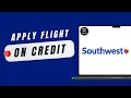 How to apply flight credits during booking on Southwest Airlines no-credential demo