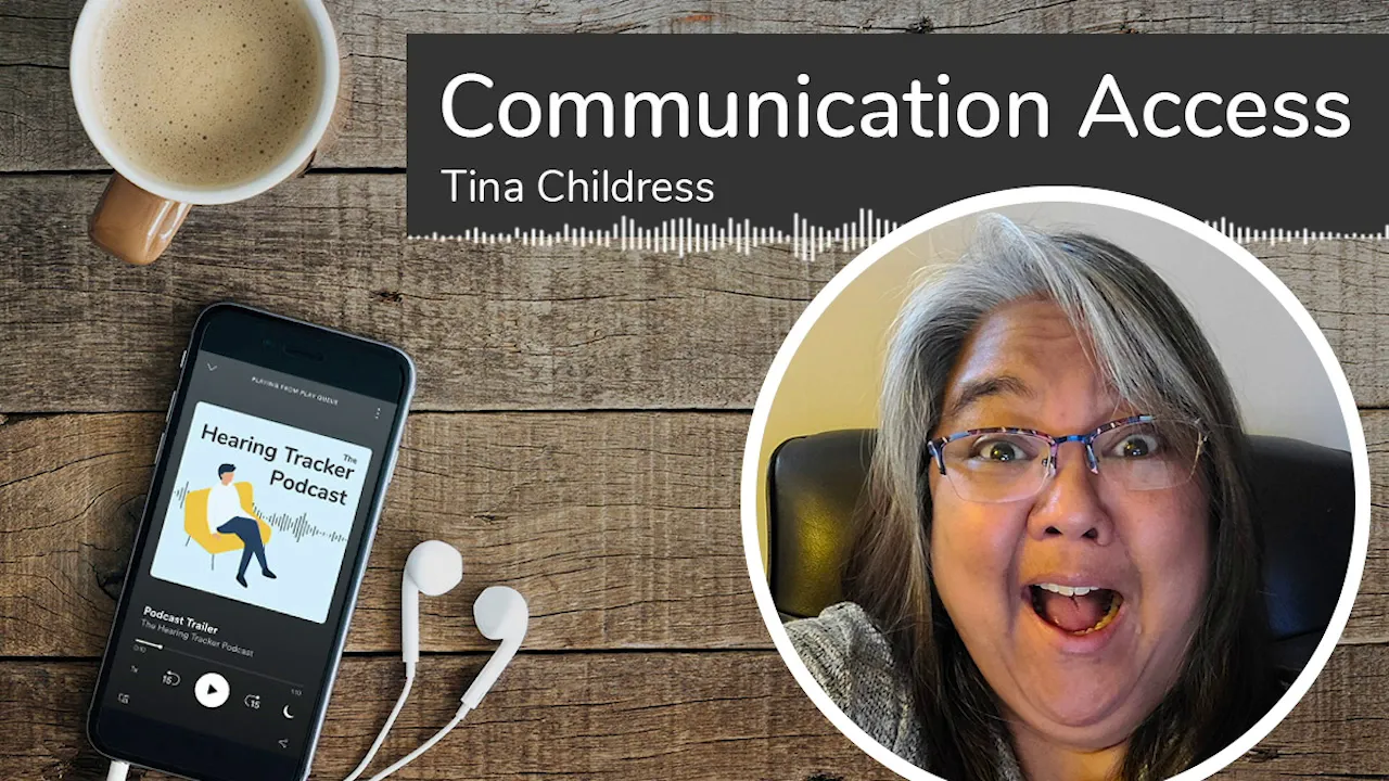 Communication Accessibility with Tina Childress