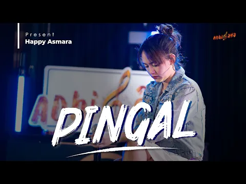 Download MP3 HAPPY ASMARA - PINGAL (Official Music Video)