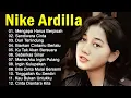 Lagu Nike Ardilla Full Album 2026 Lagu Hits Terbaik Nostalgia Pop Indonesia HQ Remastered 04