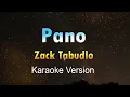 PANO - Zack Tabudlo  (KARAOKE/Instrumental)