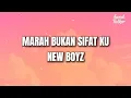 Download Lagu New Boyz - Marah Bukan Sifat Ku (Video Trending 2025)
