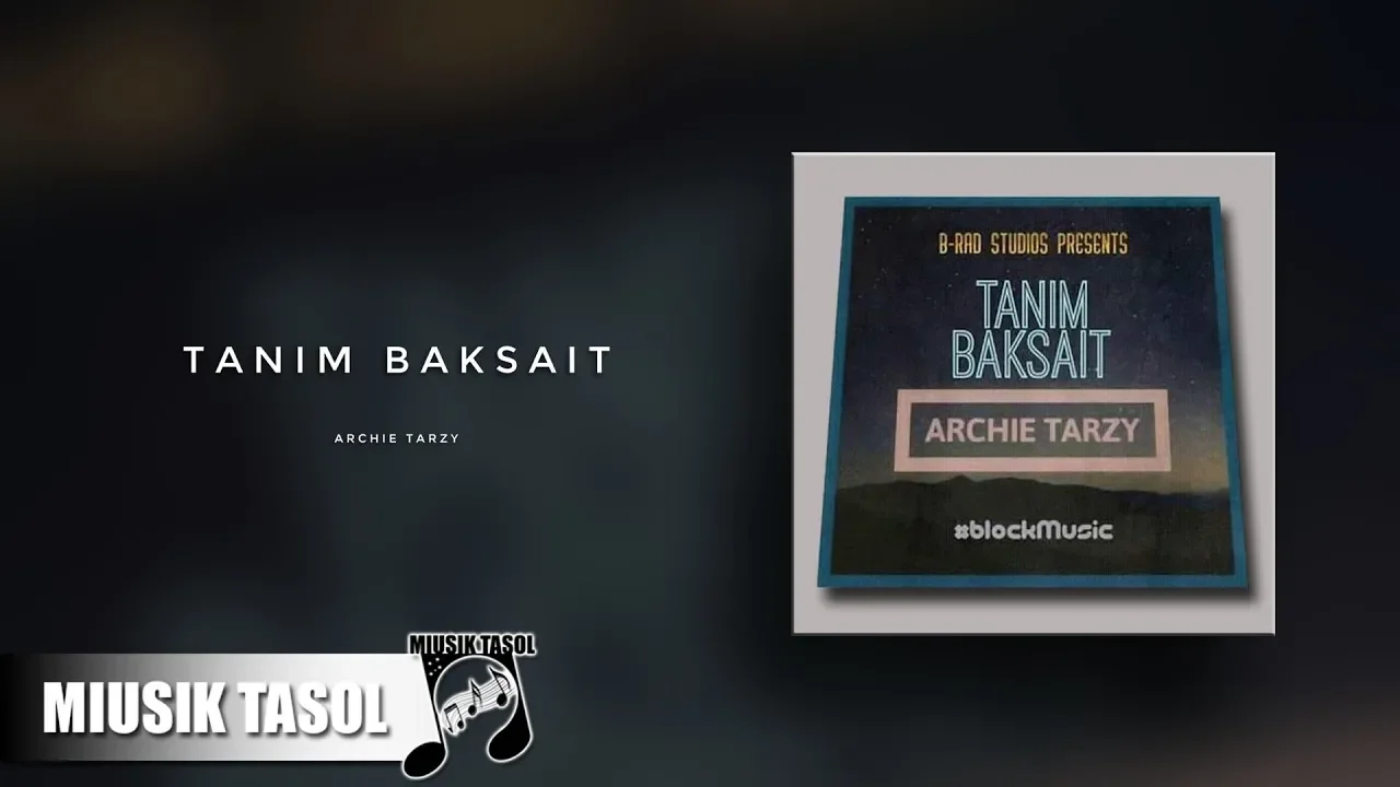 Archie Tarzy - Tanim Baksait