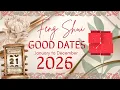 FENG SHUI Lifestyle January to December 2026 Lucky Dates Guide Tong Shu 2026 PH Swerte