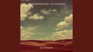 Download Ya Imamarusli Ya Sanadi MP3