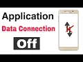 Stop Any Android App from Using Mobile Data 2020